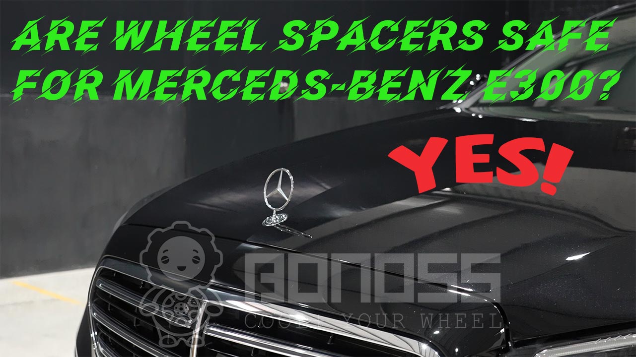 Are-Wheel-Spacers-Safe-for-Mercedes-Benz-E300-by-olina-1