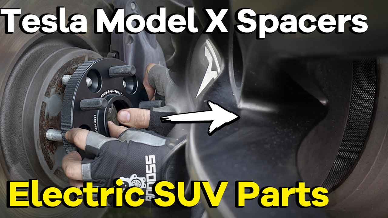Is It Safe to Run Wheel Spacers on A Tesla Model X Plaid?