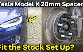 Will Tesla Model X 20mm Wheel Spacers Fit the Stock Setup Without Any Fender Issues